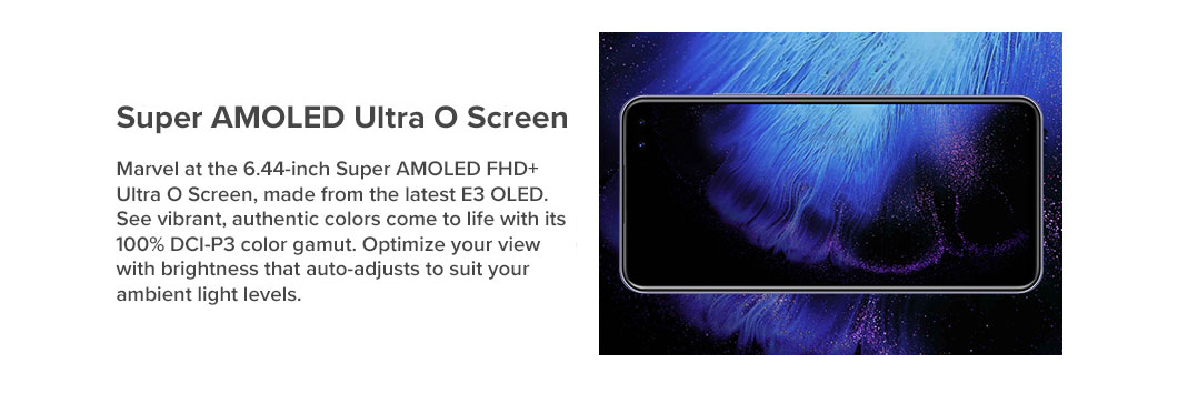 Super AMOLED Ultra O Screen