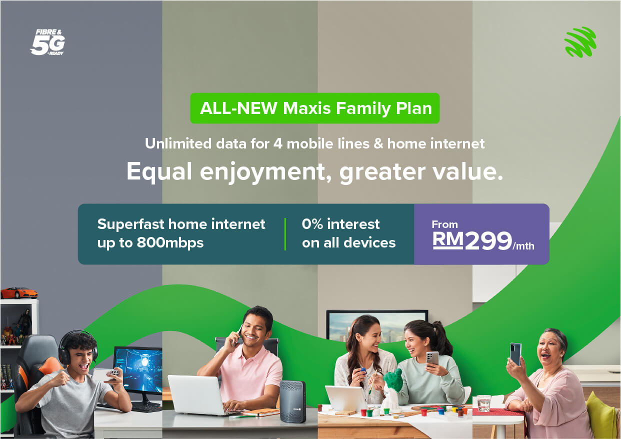 Maxis offers equal enjoyment and greater value with new Family Plan