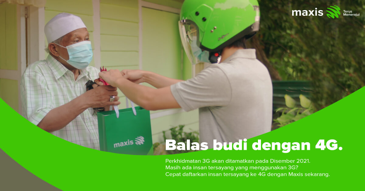 Maxis encourages its 3G customers to upgrade to 4G 