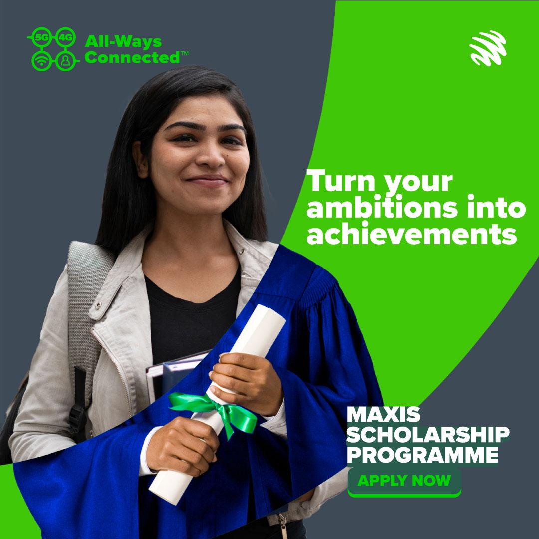 Maxis Scholarship Programme 2022 returns with a continued focus on building critical tech capabilities