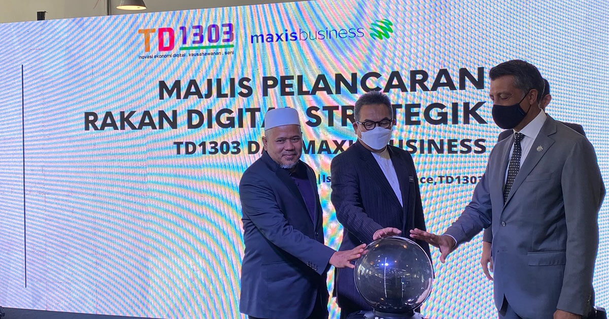 Maxis and TD1303 team up to accelerate digitalisation for entrepreneurs in Terengganu