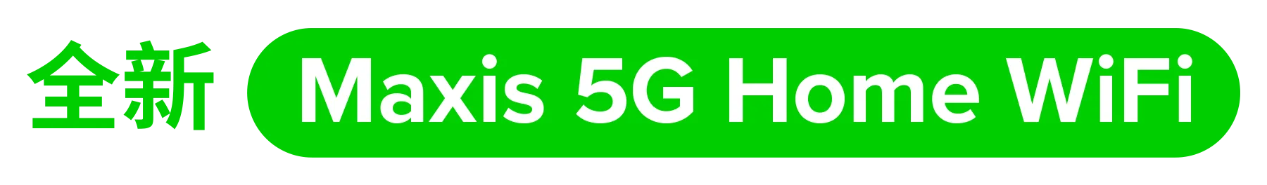 All New Maxis 5G Home WiFi