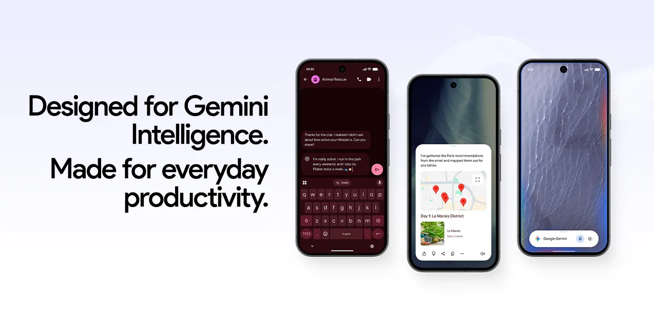 Designed for Gemini Intelligence. Made for everyday productivity.