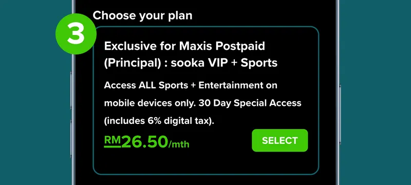 Upon successful mobile plan registration, select your desired package on Maxis TV
