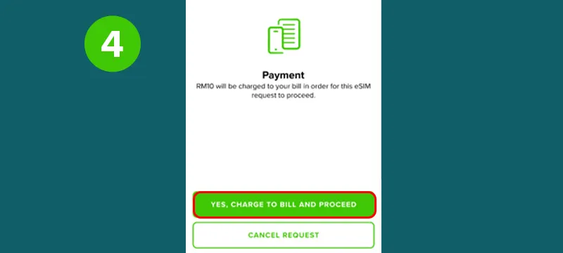 Step 4 - Once face recognition is completed successfully, tap on YES, CHARGE TO BILL AND PROCEED. RM10 will be charged to your bill for every eSIM transfer from one device to another.