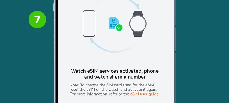 Step 7: Pairing and cellular activation for your Huawei Watch are now complete