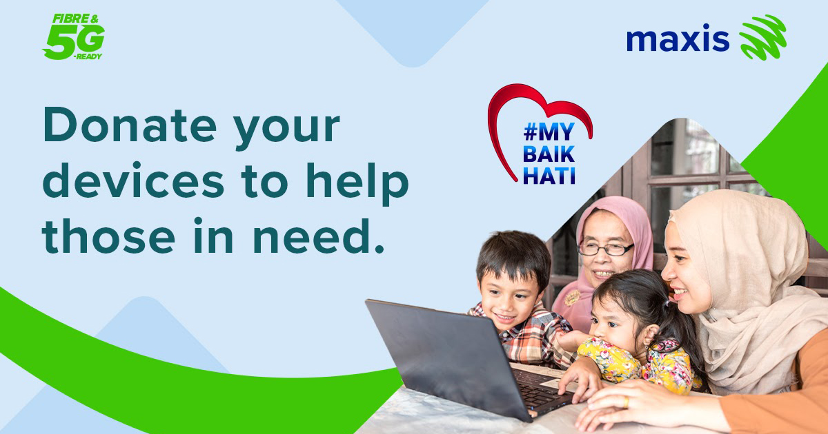 Maxis minta rakyat Malaysia sumbang peranti melalui kempen #MYBaikHati untuk sokong pembelajaran digital