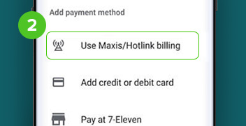Google Play Store激活Maxis Bill作为支付选项 - 步骤 2 | 马来西亚明讯